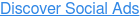 Discover Social Ads