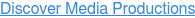Discover Media Productions